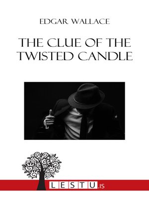 cover image of The clue of the twisted candle